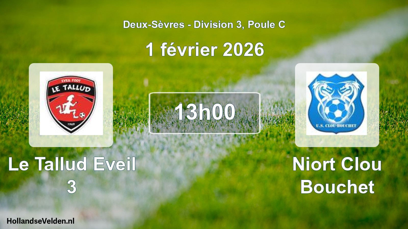 Geplande wedstrijd: Le Tallud Eveil 3 - Niort Clou Bouchet (1 février 2026)