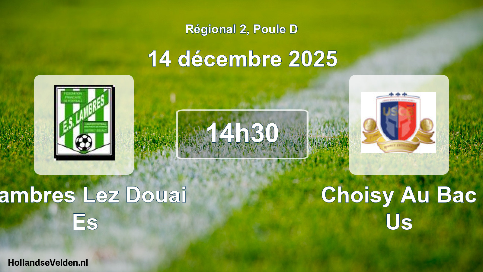 Geplande wedstrijd: Lambres Lez Douai Es - Choisy Au Bac Us (14 december 2025)