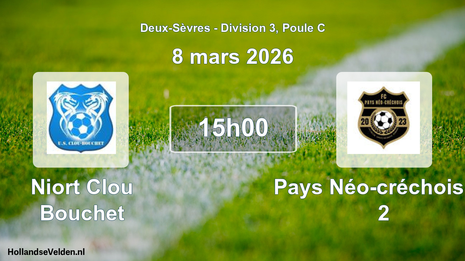 Geplande wedstrijd: Niort Clou Bouchet - Pays Néo-créchois Fc 2 (8 mars 2026)