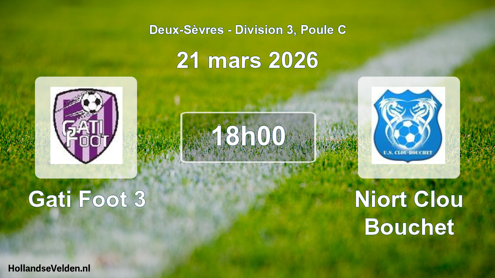Geplande wedstrijd: Gati Foot 3 - Niort Clou Bouchet (21 mars 2026)