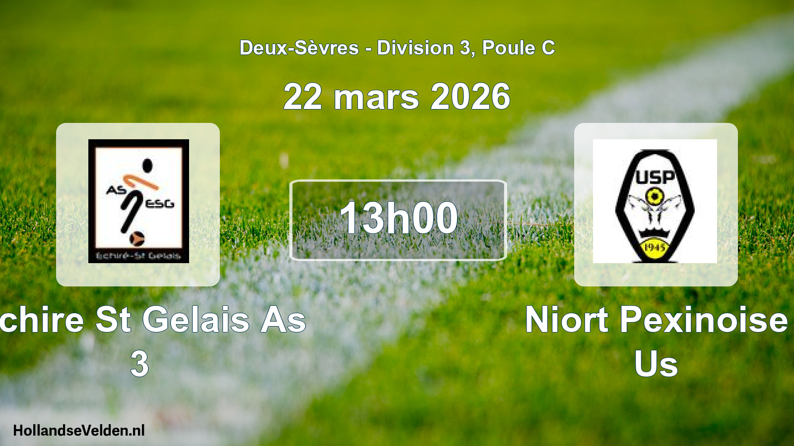 Geplande wedstrijd: Echire St Gelais As 3 - Niort Pexinoise Us (22 mars 2026)