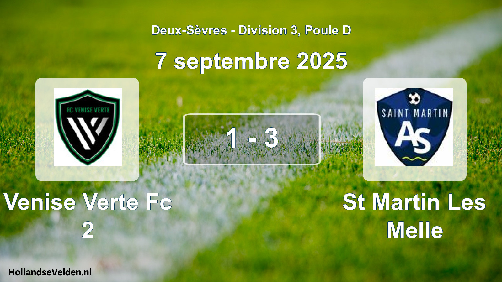 Gespeelde wedstrijd: Venise Verte Fc 2 - St Martin Les Melle 1 - 3 (7 septembre 2025)