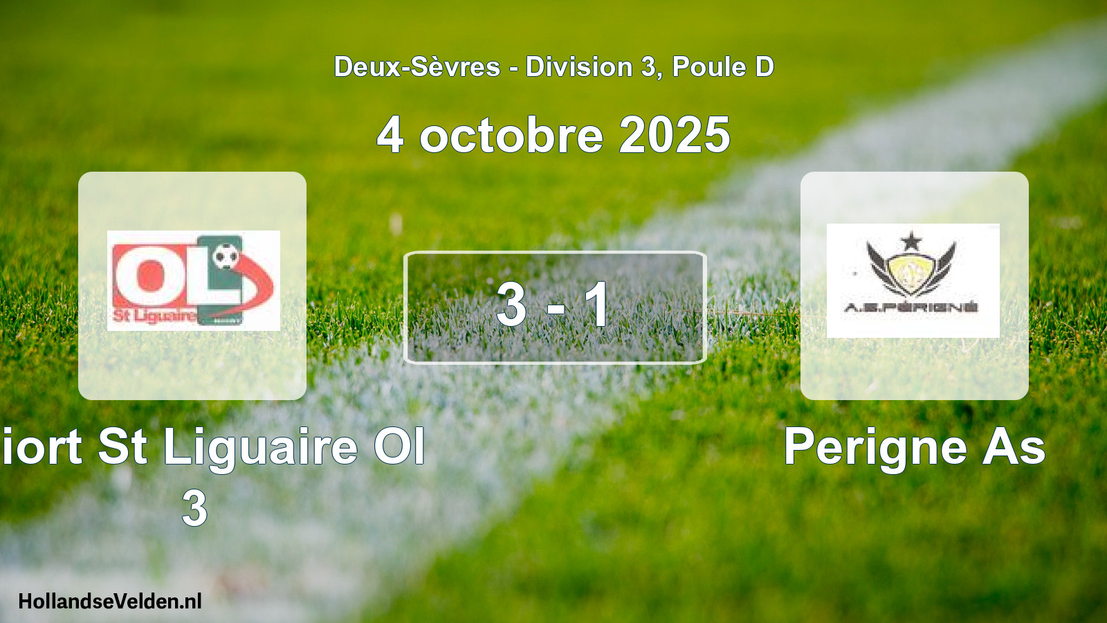 Gespeelde wedstrijd: Niort St Liguaire Ol 3 - Perigne As 3 - 1 (4 octobre 2025)