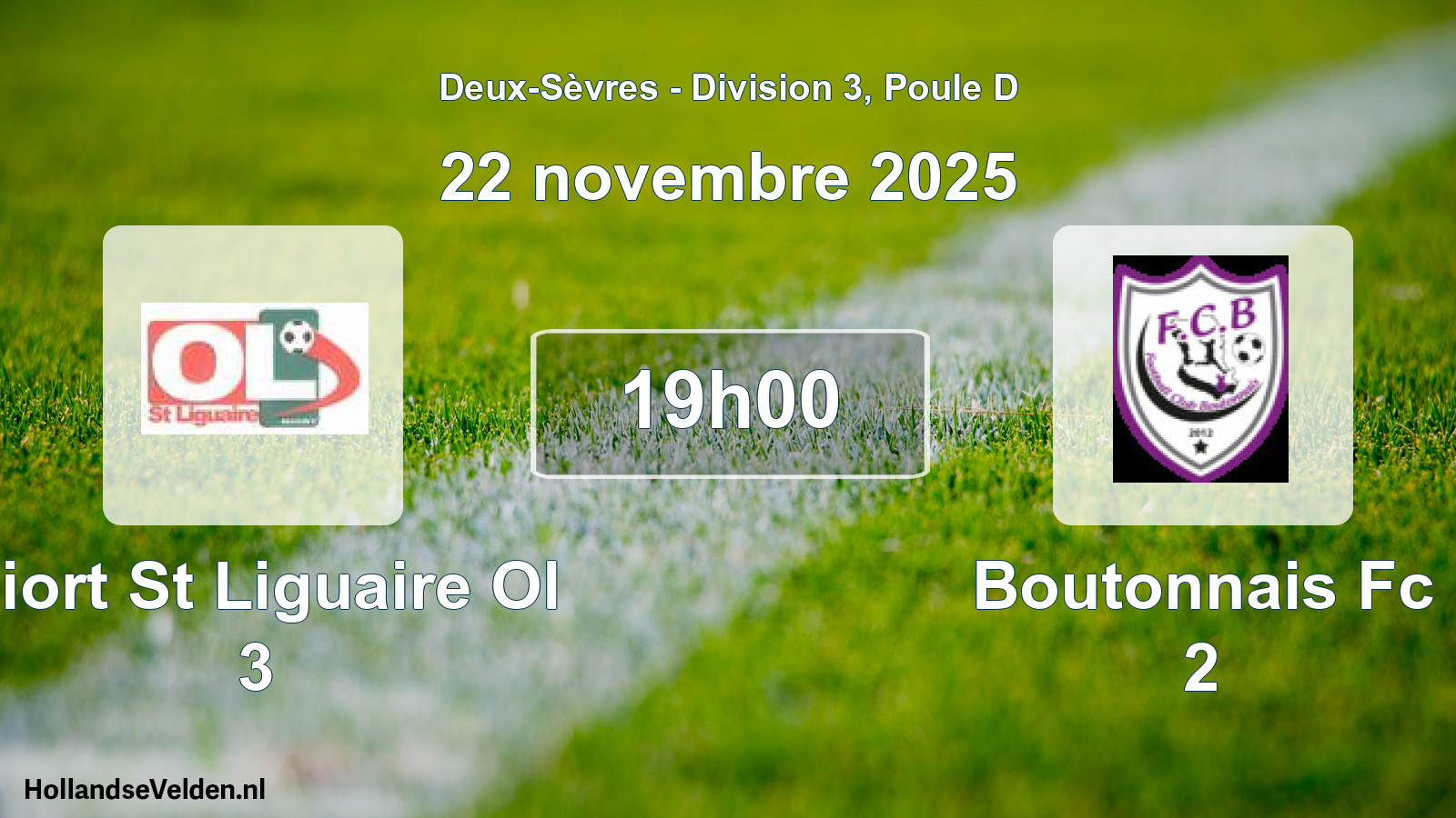 Geplande wedstrijd: Niort St Liguaire Ol 3 - Boutonnais Fc 2 (22 novembre 2025)