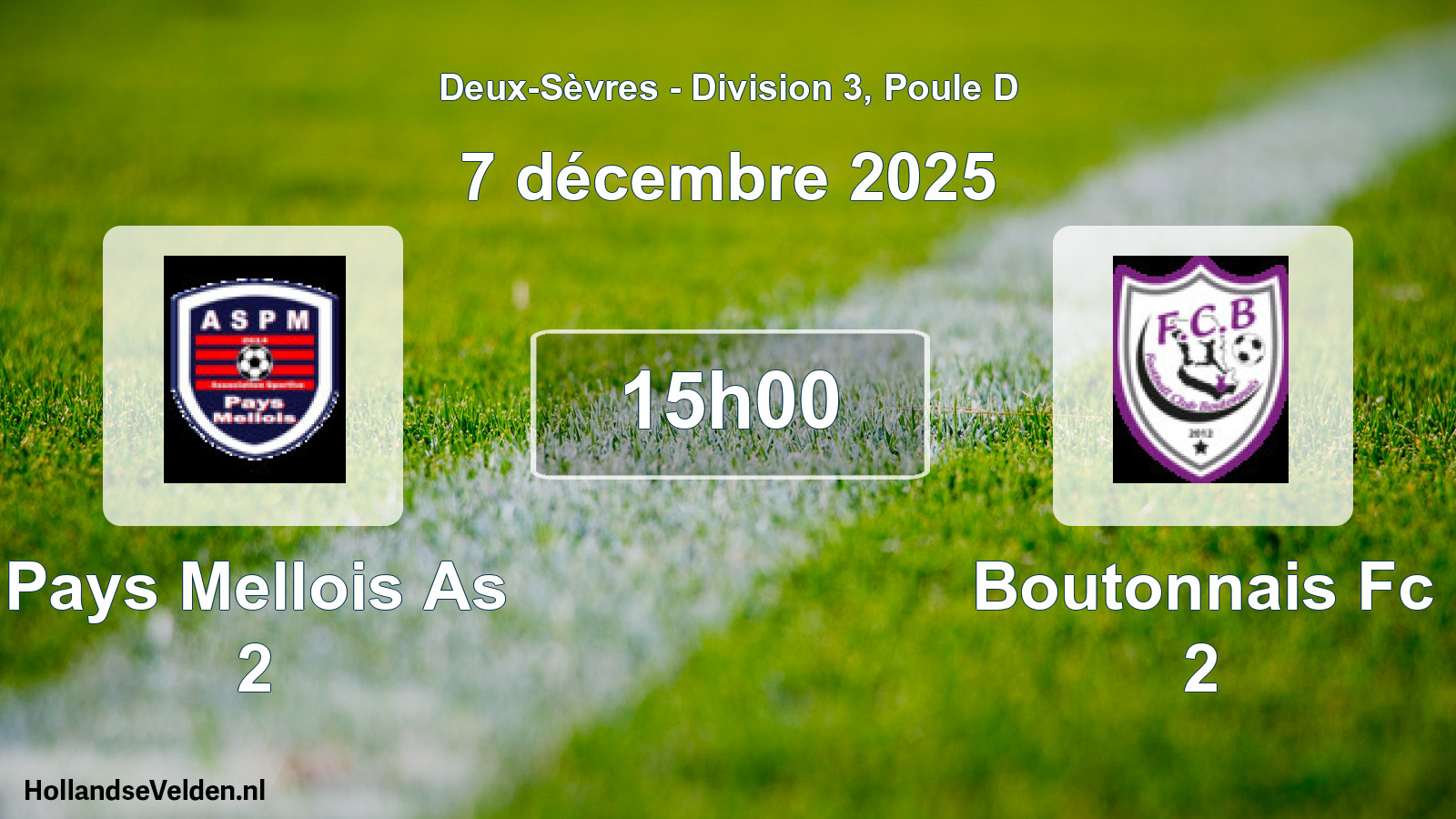 Geplande wedstrijd: Pays Mellois As 2 - Boutonnais Fc 2 (7 december 2025)