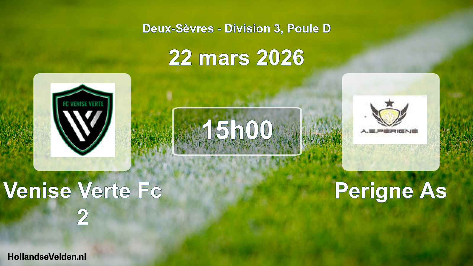 Geplande wedstrijd: Venise Verte Fc 2 - Perigne As (22 mars 2026)
