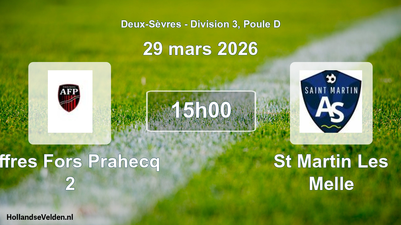 Geplande wedstrijd: Aiffres Fors Prahecq 2 - St Martin Les Melle (29 mars 2026)