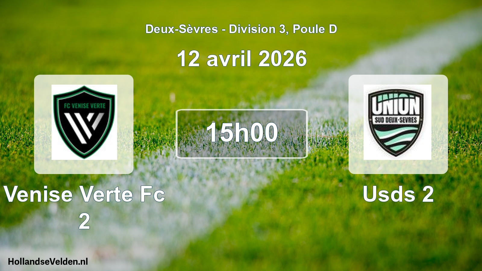 Geplande wedstrijd: Venise Verte Fc 2 - Usds 2 (12 avril 2026)