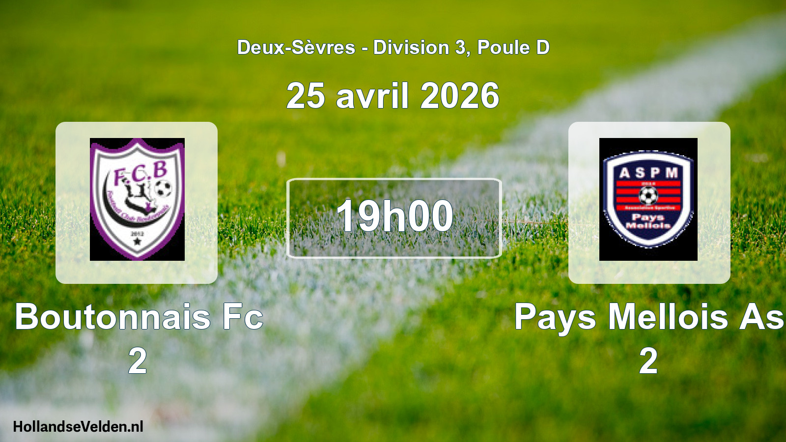 Geplande wedstrijd: Boutonnais Fc 2 - Pays Mellois As 2 (25 avril 2026)