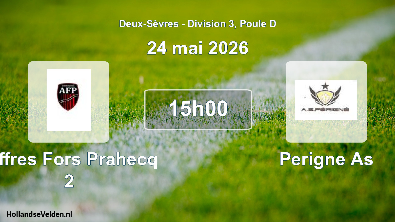 Geplande wedstrijd: Aiffres Fors Prahecq 2 - Perigne As (24 mai 2026)