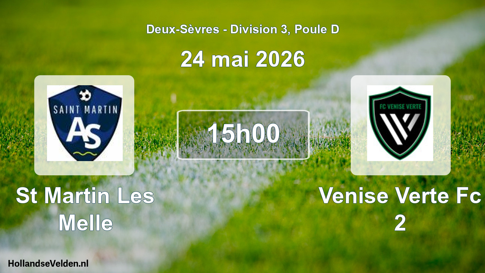 Geplande wedstrijd: St Martin Les Melle - Venise Verte Fc 2 (24 mai 2026)