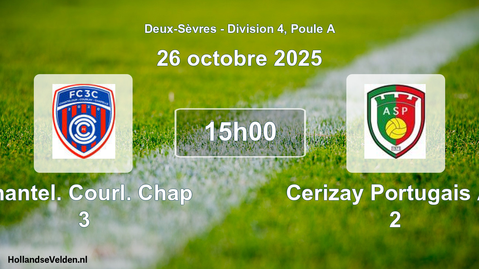 Geplande wedstrijd: Chantel. Courl. Chap 3 - Cerizay Portugais As 2 (26 octobre 2025)