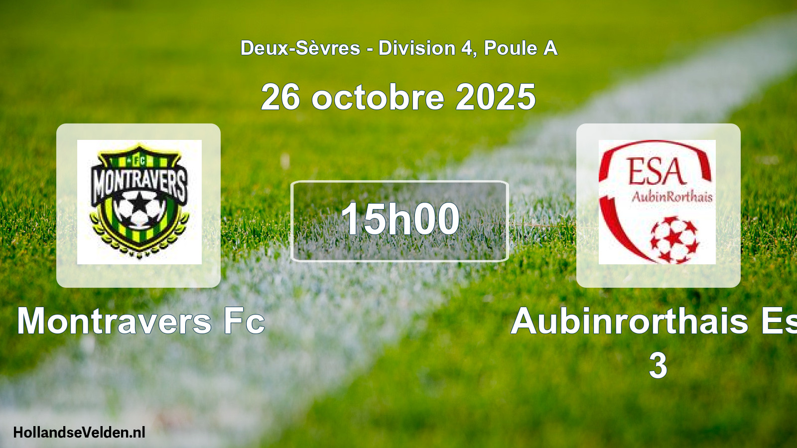 Scheduled Match: Montravers Fc - Aubinrorthais Es 3 (26 October 2025)