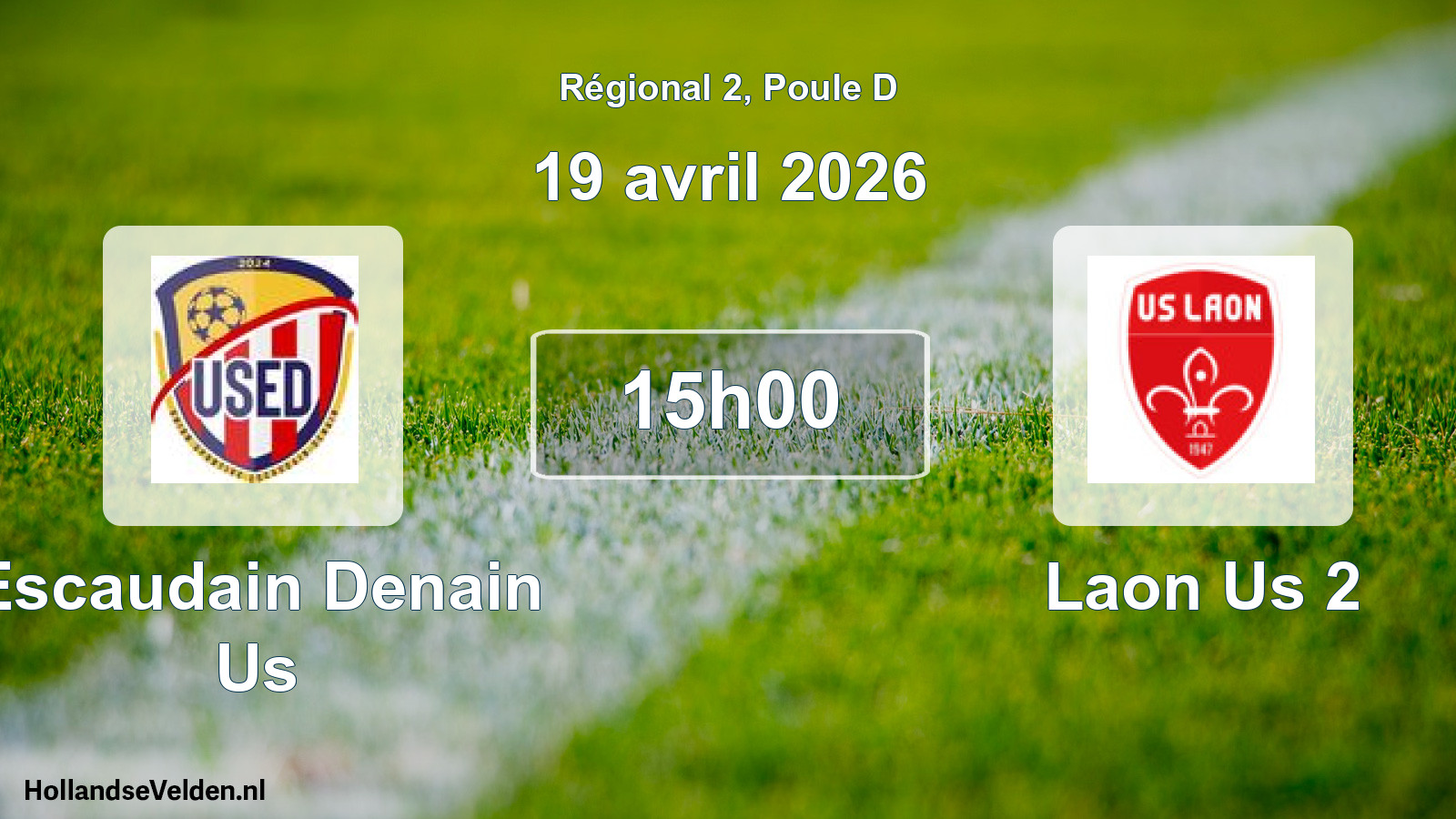 Geplande wedstrijd: Escaudain Denain Us - Laon Us 2 (19 april 2026)