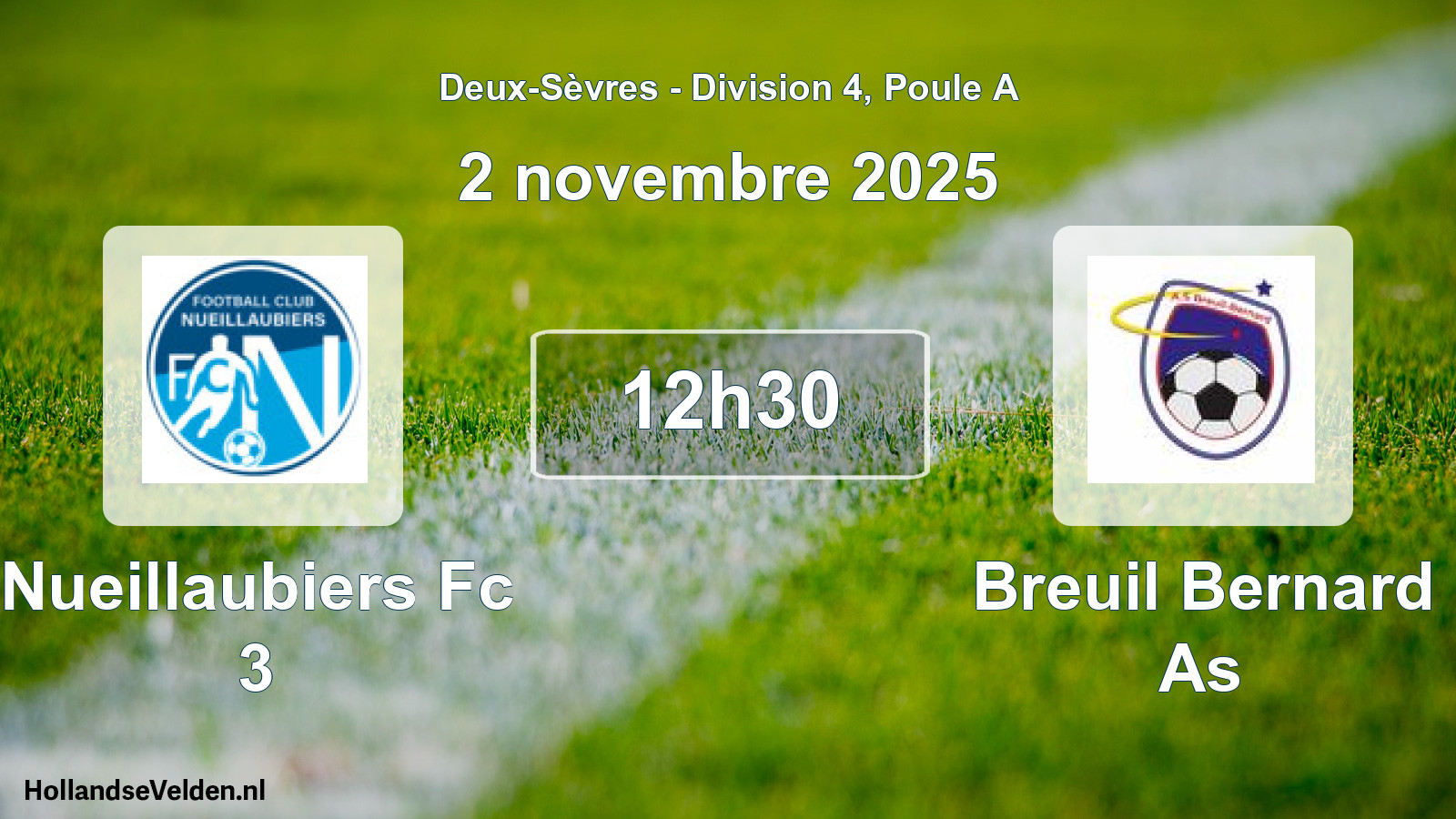 Scheduled Match: Nueillaubiers Fc 3 - Breuil Bernard As (2 November 2025)