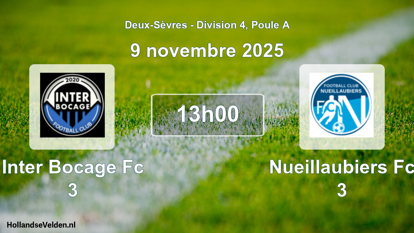 Geplande wedstrijd: Inter Bocage Fc 3 - Nueillaubiers Fc 3 (9 november 2025)