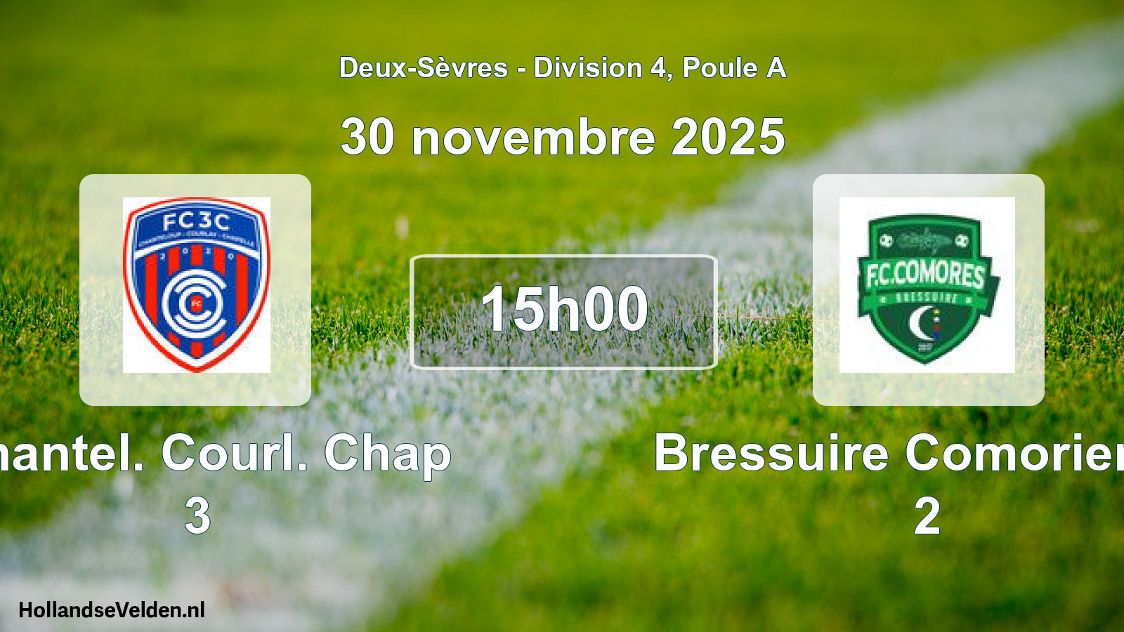Geplande wedstrijd: Chantel. Courl. Chap 3 - Bressuire Comorienne 2 (30 novembre 2025)