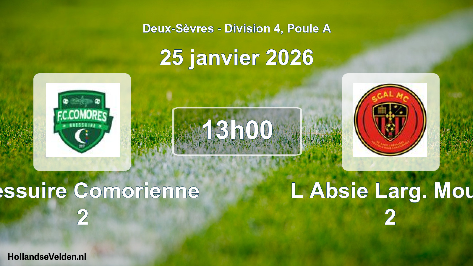 Geplande wedstrijd: Bressuire Comorienne 2 - L Absie Larg. Mout. 2 (25 janvier 2026)