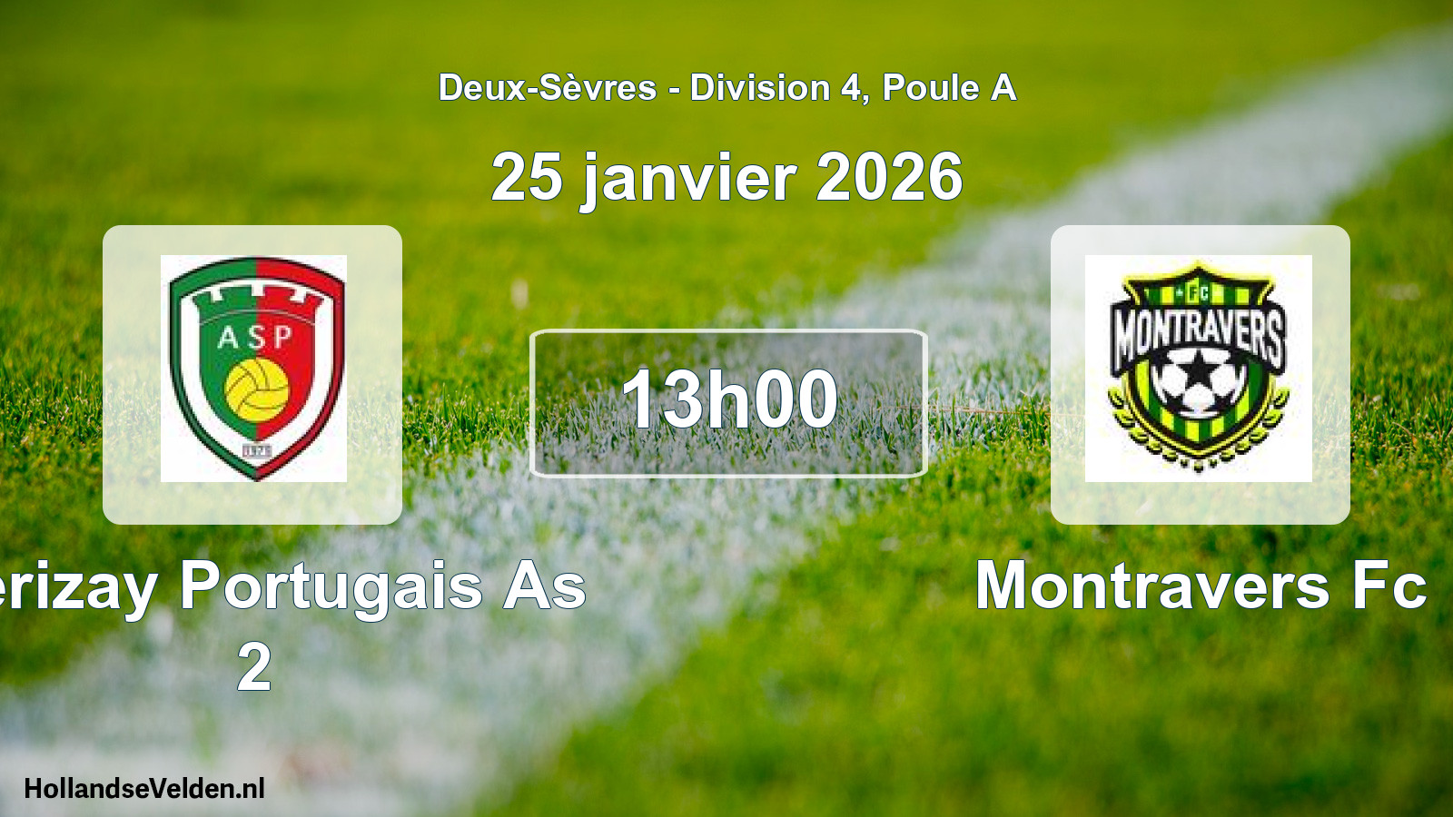 Scheduled Match: Cerizay Portugais As 2 - Montravers Fc (25 January 2026)