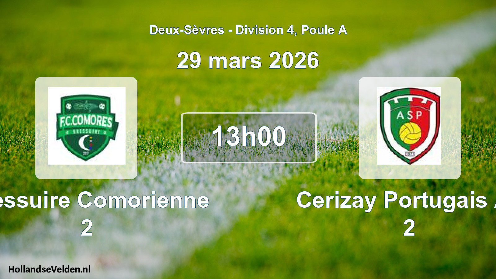 Geplande wedstrijd: Bressuire Comorienne 2 - Cerizay Portugais As 2 (29 mars 2026)