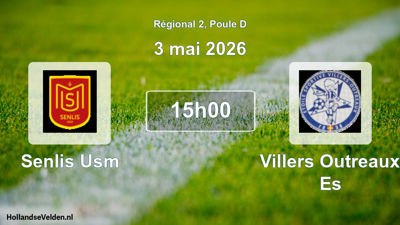 Geplande wedstrijd: Senlis Usm - Villers Outreaux Es (3 mei 2026)