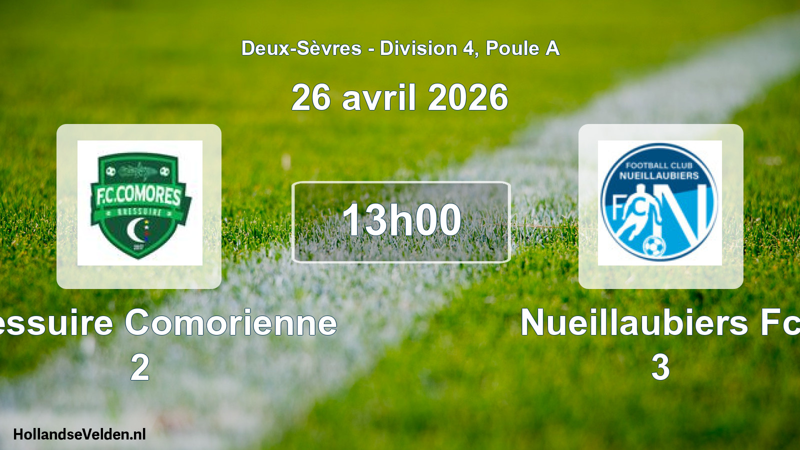 Geplande wedstrijd: Bressuire Comorienne 2 - Nueillaubiers Fc 3 (26 avril 2026)