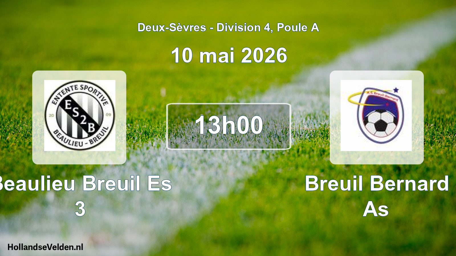 Geplande wedstrijd: Beaulieu Breuil Es 3 - Breuil Bernard As (10 mai 2026)