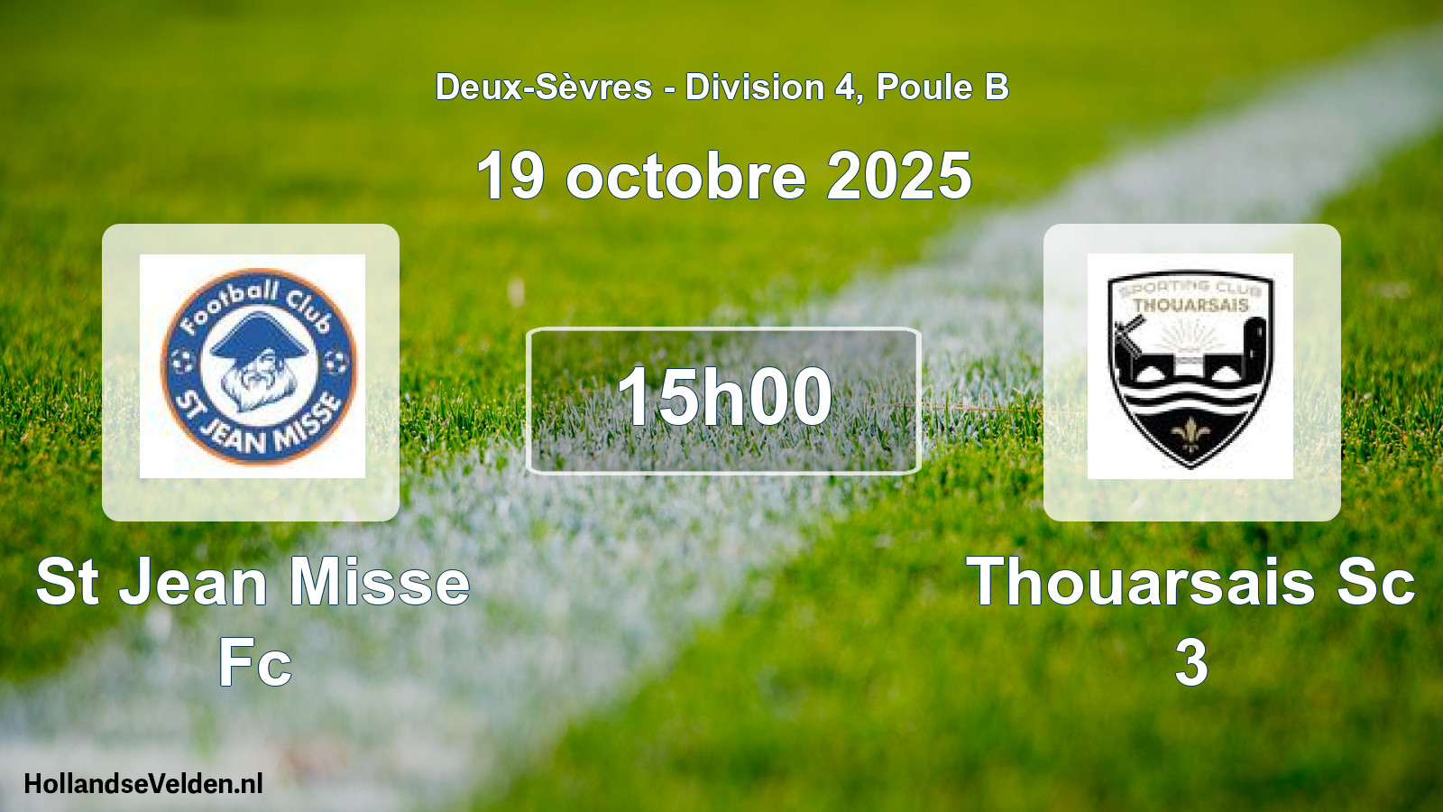 Geplande wedstrijd: St Jean Misse Fc - Thouarsais Sc 3 (19 octobre 2025)