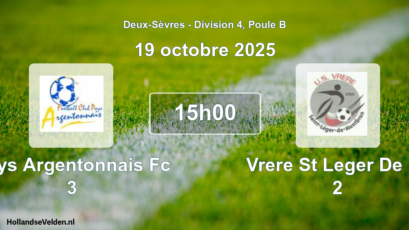 Geplande wedstrijd: Pays Argentonnais Fc 3 - Vrere St Leger De M. 2 (19 octobre 2025)