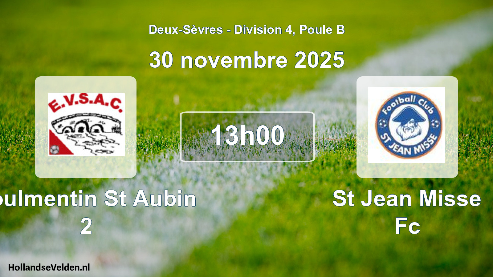 Geplande wedstrijd: Voulmentin St Aubin 2 - St Jean Misse Fc (30 novembre 2025)