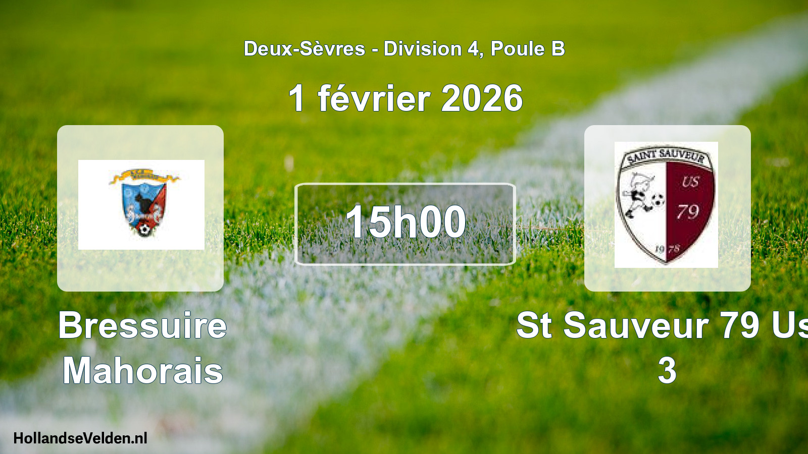 Scheduled Match: Bressuire Mahorais - St Sauveur 79 Us 3 (1 February 2026)