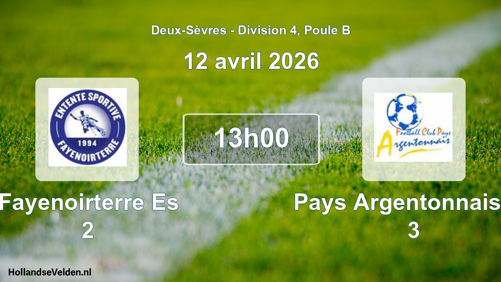Scheduled Match: Fayenoirterre Es 2 - Pays Argentonnais Fc 3 (12 April 2026)