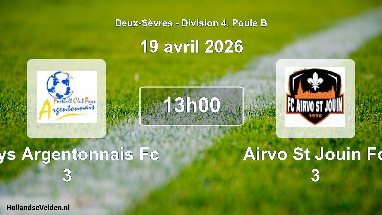 Scheduled Match: Pays Argentonnais Fc 3 - Airvo St Jouin Fc 3 (19 April 2026)