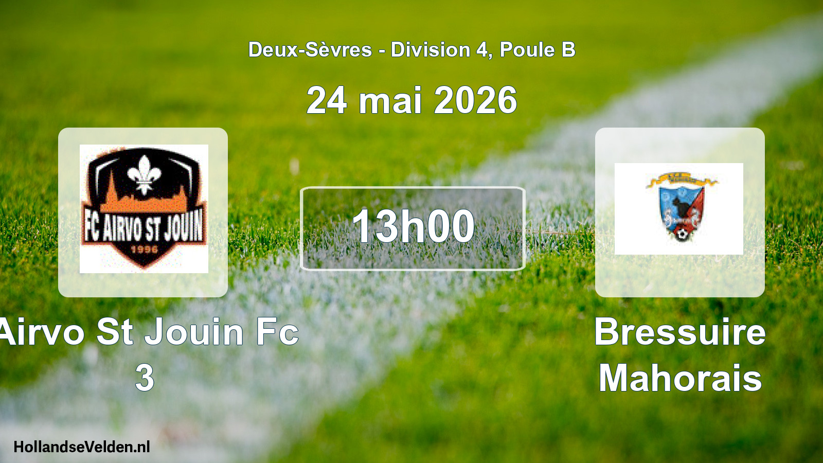 Scheduled Match: Airvo St Jouin Fc 3 - Bressuire Mahorais (24 May 2026)