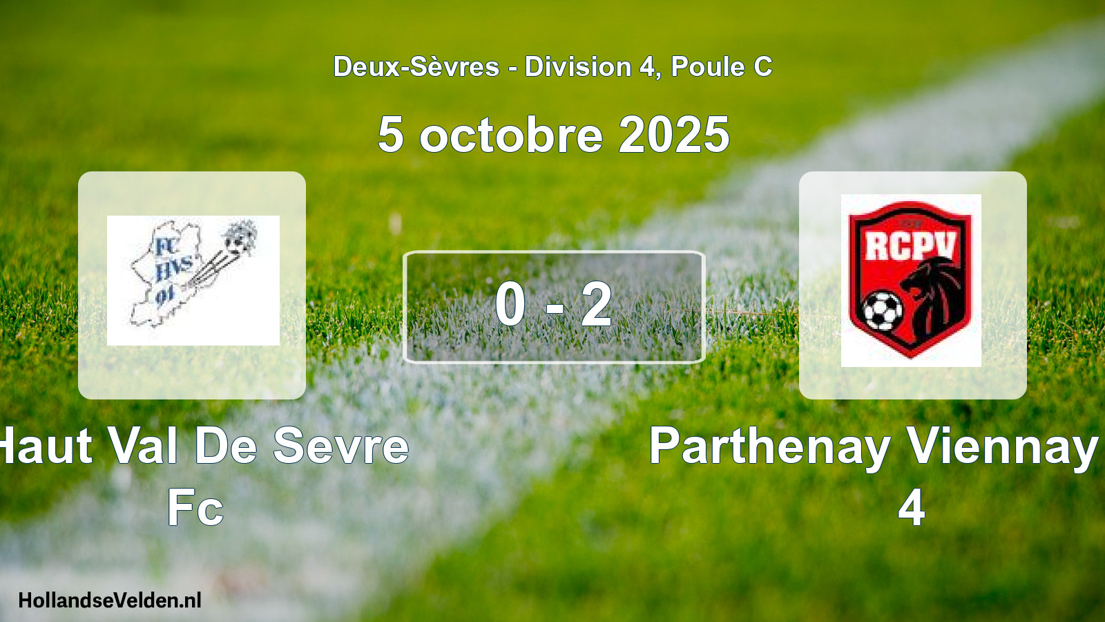 Gespeelde wedstrijd: Haut Val De Sevre Fc - Parthenay Viennay Rc 4 0 - 2 (5 octobre 2025)