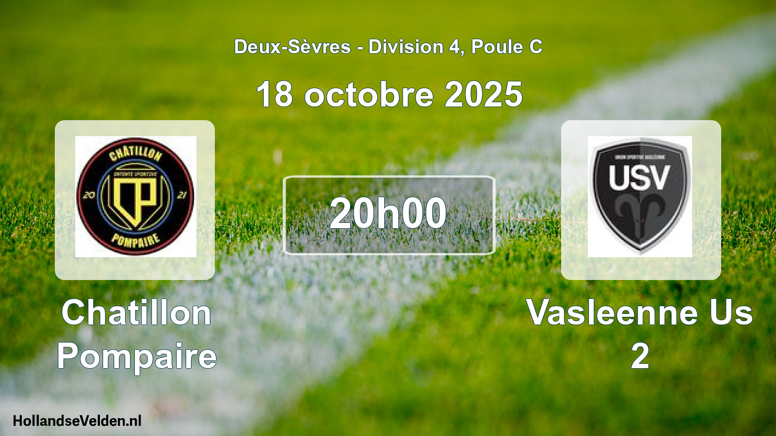 Geplande wedstrijd: Chatillon Pompaire - Vasleenne Us 2 (18 oktober 2025)