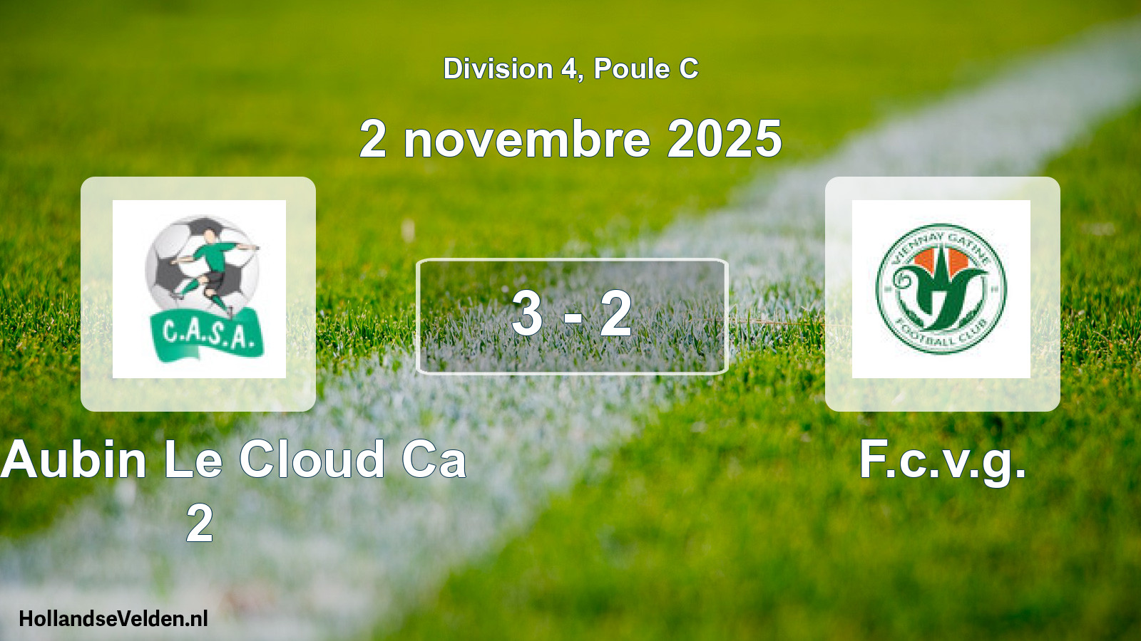 Total number of matches played: St Aubin Le Cloud Ca 2 - F.c.v.g. 3 - 2 (2 November 2025)