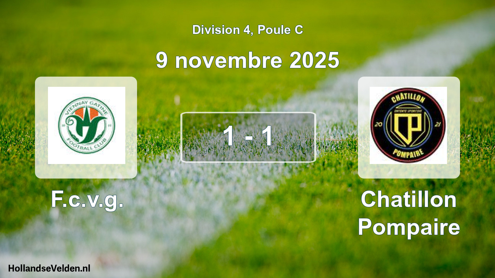 Gespeelde wedstrijd: F.c.v.g. - Chatillon Pompaire 1 - 1 (9 november 2025)