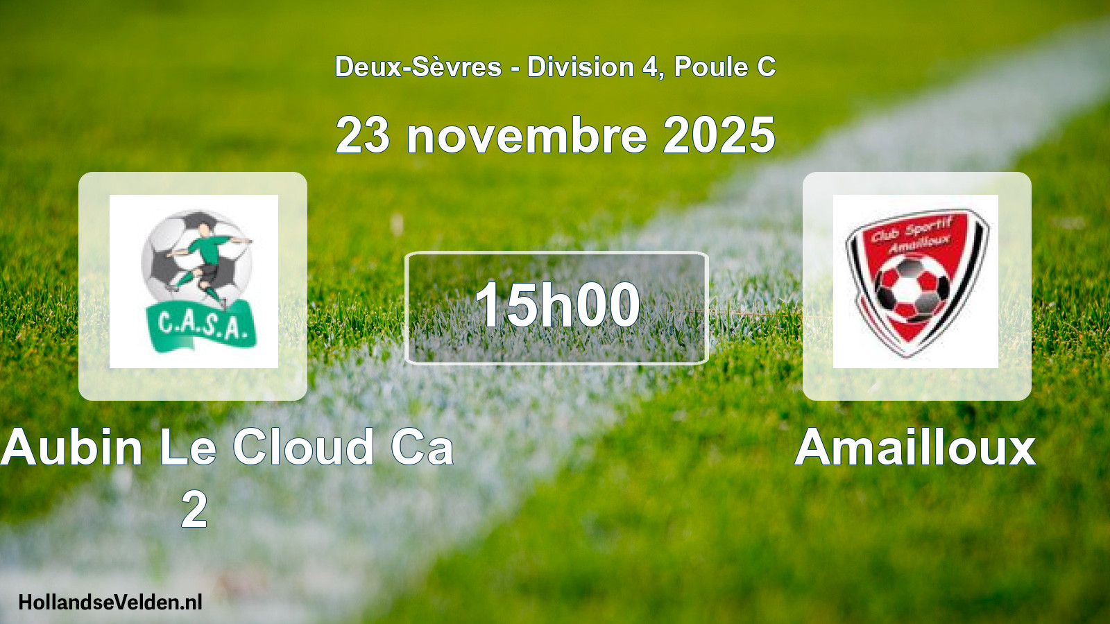 Geplande wedstrijd: St Aubin Le Cloud Ca 2 - Amailloux (23 novembre 2025)