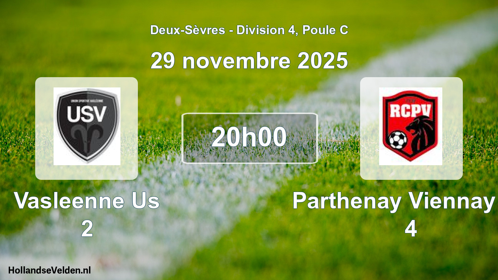 Geplande wedstrijd: Vasleenne Us 2 - Parthenay Viennay Rc 4 (29 november 2025)