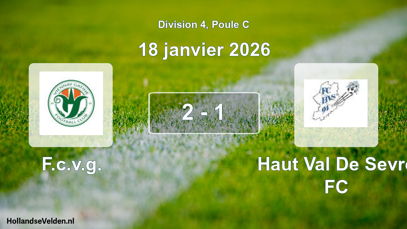 Gespeelde wedstrijd: F.c.v.g. - Haut Val De Sevre FC 2 - 1 (18 januari 2026)