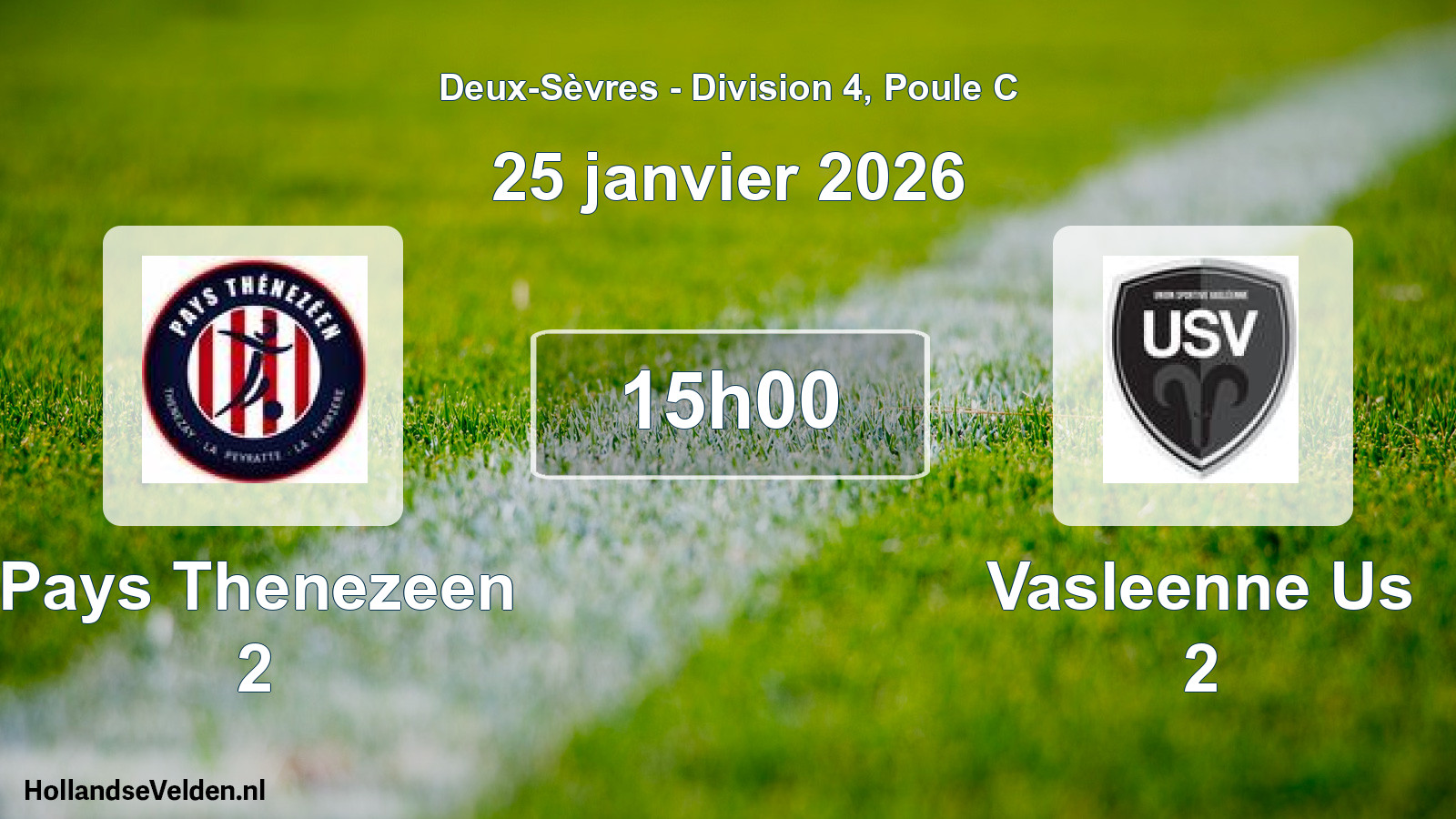 Geplande wedstrijd: Pays Thenezeen 2 - Vasleenne Us 2 (25 januari 2026)
