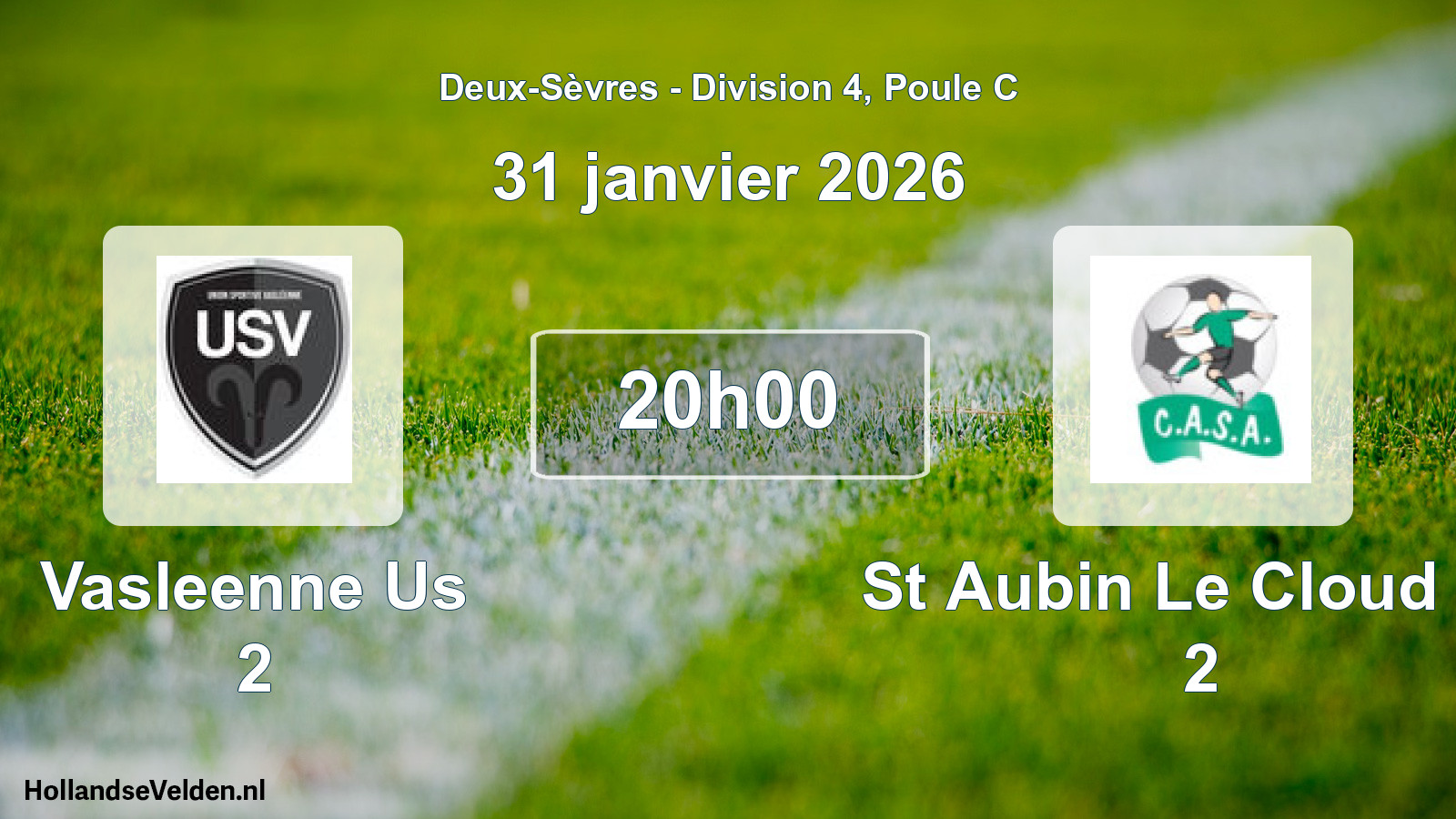 Geplande wedstrijd: Vasleenne Us 2 - St Aubin Le Cloud Ca 2 (31 januari 2026)