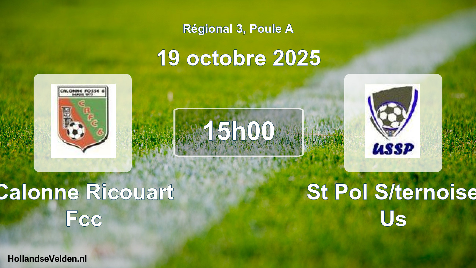 Scheduled Match: Calonne Ricouart Fcc - St Pol S/ternoise Us (19 October 2025)