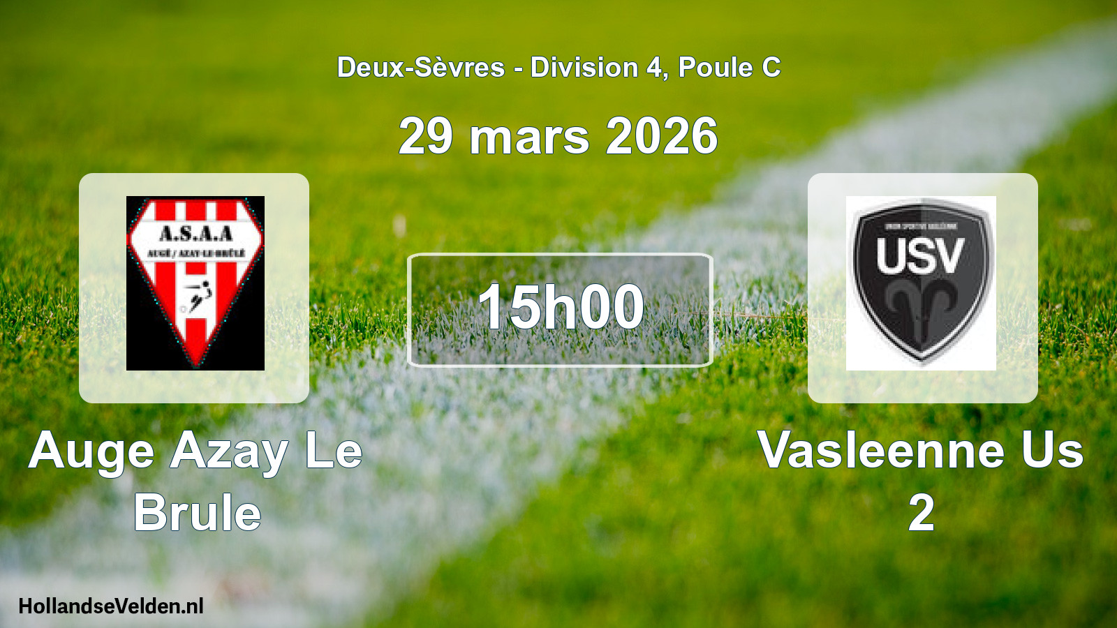 Geplande wedstrijd: Auge Azay Le Brule - Vasleenne Us 2 (29 mars 2026)
