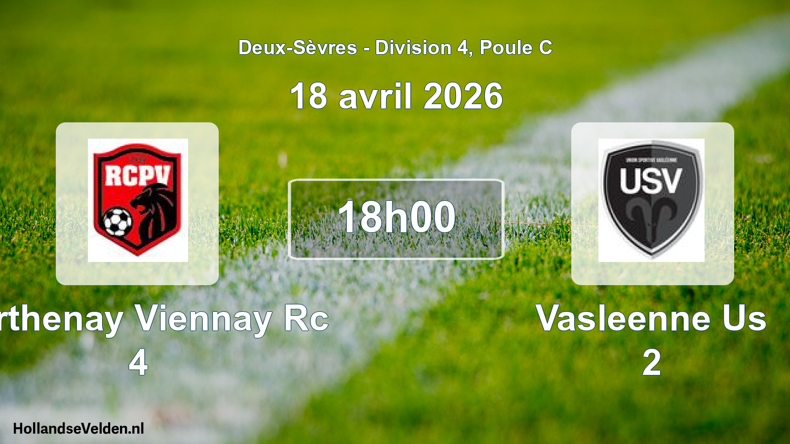 Geplande wedstrijd: Parthenay Viennay Rc 4 - Vasleenne Us 2 (18 april 2026)