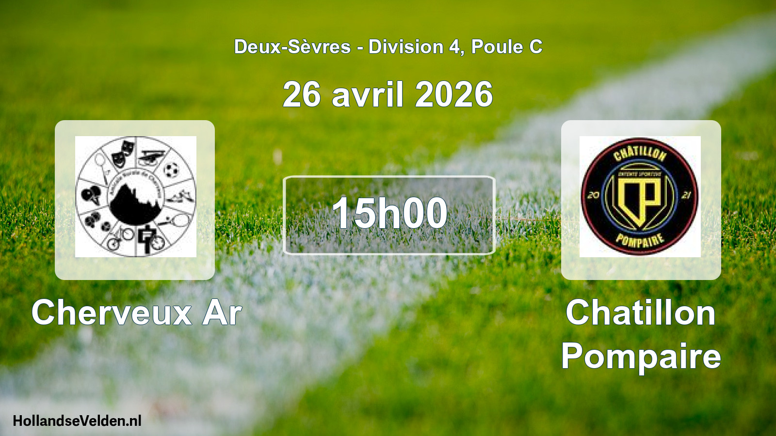 Geplande wedstrijd: Cherveux Ar - Chatillon Pompaire (26 april 2026)