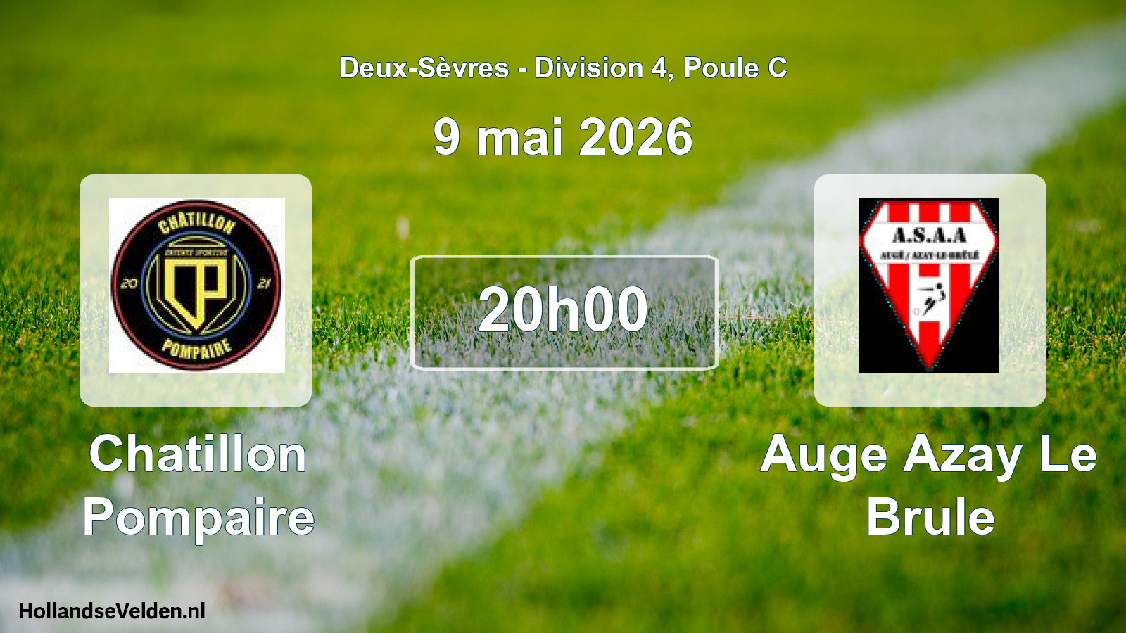 Geplande wedstrijd: Chatillon Pompaire - Auge Azay Le Brule (9 mai 2026)