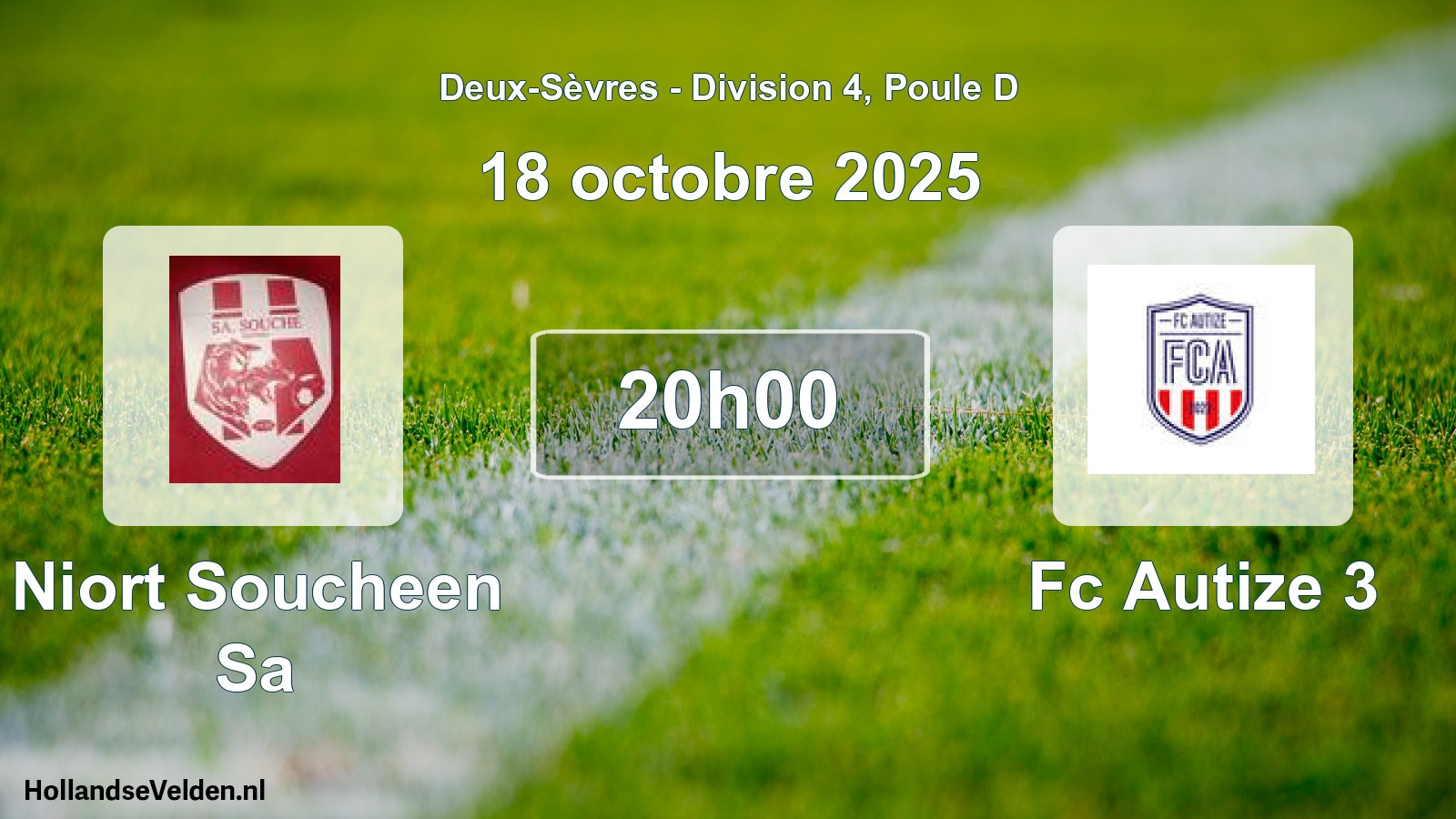 Geplande wedstrijd: Niort Soucheen Sa - Fc Autize 3 (18 oktober 2025)