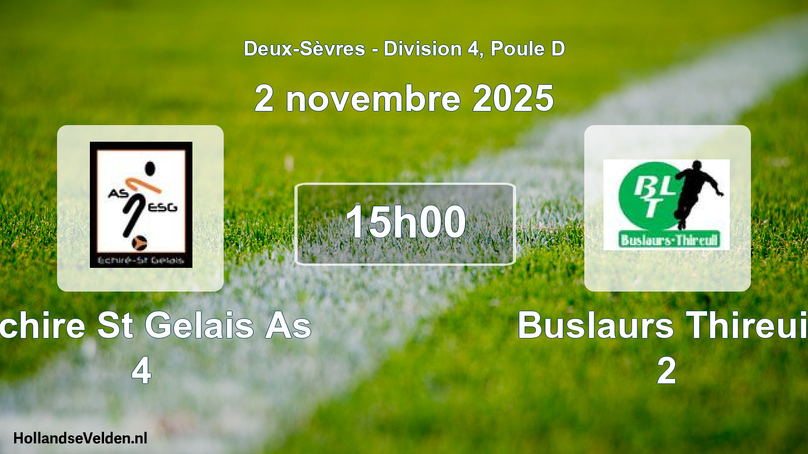Geplande wedstrijd: Echire St Gelais As 4 - Buslaurs Thireuil 2 (2 november 2025)